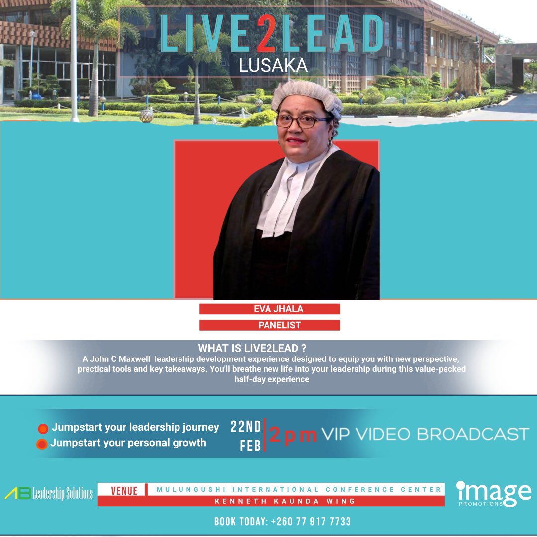 Live2LeadLusaka's tweet photo. Meet our second #Live2LeadLusaka panelist: Eva Jhala! This John C Maxwell leadership Conference is happening in #Lusaka on Feb 22nd 2023 at the Mulungushi International Conference Center. For more infos  Contact: +260 77 917 7733  image@es.events. https://t.co/tcx49f9WGs
