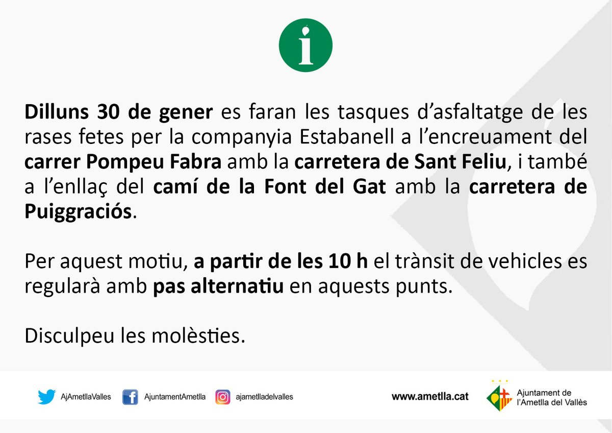 ⚠️ Dilluns 30 de gener es faran les tasques d’asfaltatge de les rases fetes per la companyia Estabanell a l’encreuament del carrer Pompeu Fabra amb la carretera de Sant Feliu, i també a l’enllaç del camí de la Font del Gat amb la carretera de Puiggraciós.

#lAmetlladelVallès