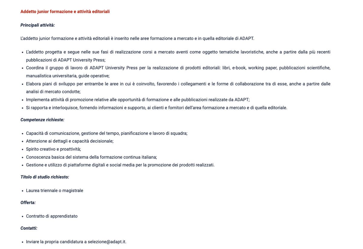 Con <a href="/adaptland/">ADAPTLAND</a> siamo alla ricerca di un Addetto junior formazione e attività editoriali. 

Contratto di apprendistato, sede di lavoro Bergamo. 

Inviare cv a selezione@adapt.it 

Grato per diffusione