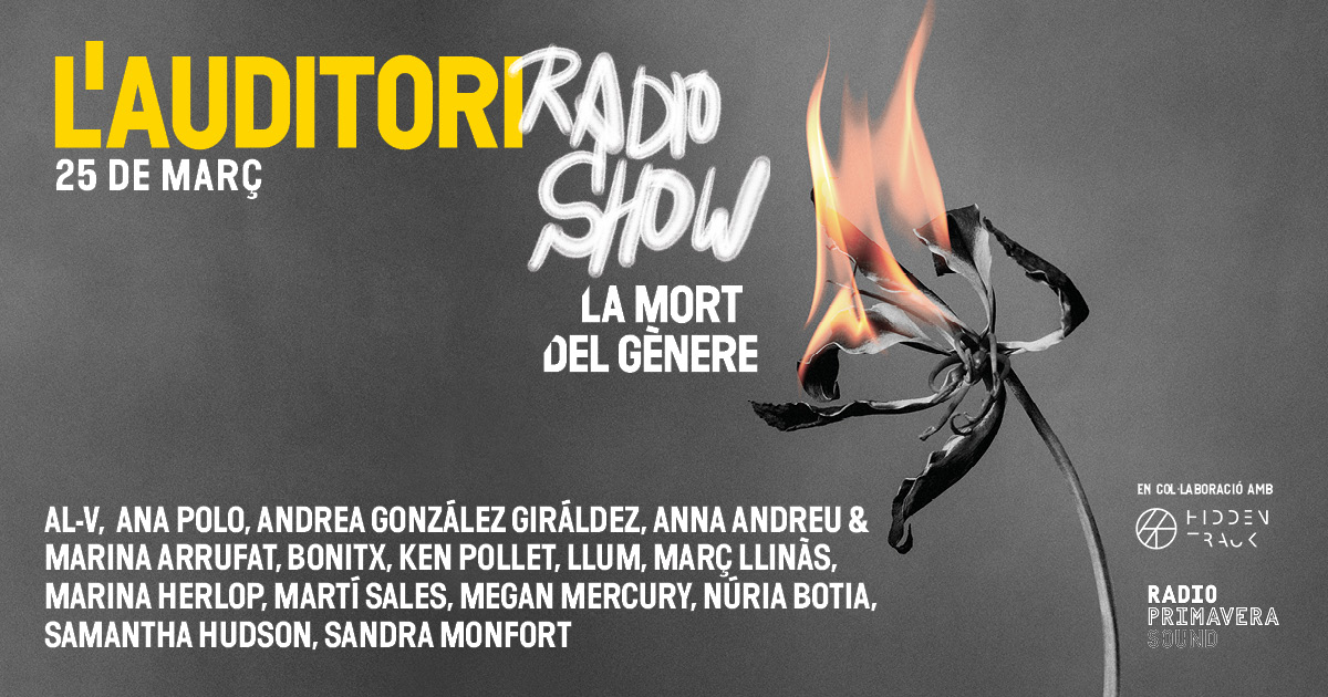 L'Auditori (@auditoribcn) on Twitter photo ❤️🔥L'Auditori organitza 'La mort del gènere radioshow’ amb la col·laboració de <a href="/RadioPrimavera_/">Radio Primavera Sound</a> i <a href="/Hiddentrackbcn/">Hidden Track Records</a>! Un espectacle amb artistes com <a href="/badbixsamantha/">Samantha Hudson</a>, <a href="/marinaherlop/">Marina Herlop</a>, <a href="/Anna_Andreu_/">Anna Andreu</a> & <a href="/ma_grau/">Marina Arrufat</a>, <a href="/anapolo___/">Ana Polo</a> entre molts d'altres!
25 de març: auditori.cat/ca/esdevenimen… ❤️🔥L'Auditori organitza 'La mort del gènere radioshow’ amb la col·laboració de <a href="/RadioPrimavera_/">Radio Primavera Sound</a> i <a href="/Hiddentrackbcn/">Hidden Track Records</a>! Un espectacle amb artistes com <a href="/badbixsamantha/">Samantha Hudson</a>, <a href="/marinaherlop/">Marina Herlop</a>, <a href="/Anna_Andreu_/">Anna Andreu</a> & <a href="/ma_grau/">Marina Arrufat</a>, <a href="/anapolo___/">Ana Polo</a> entre molts d'altres!
25 de març: auditori.cat/ca/esdevenimen…