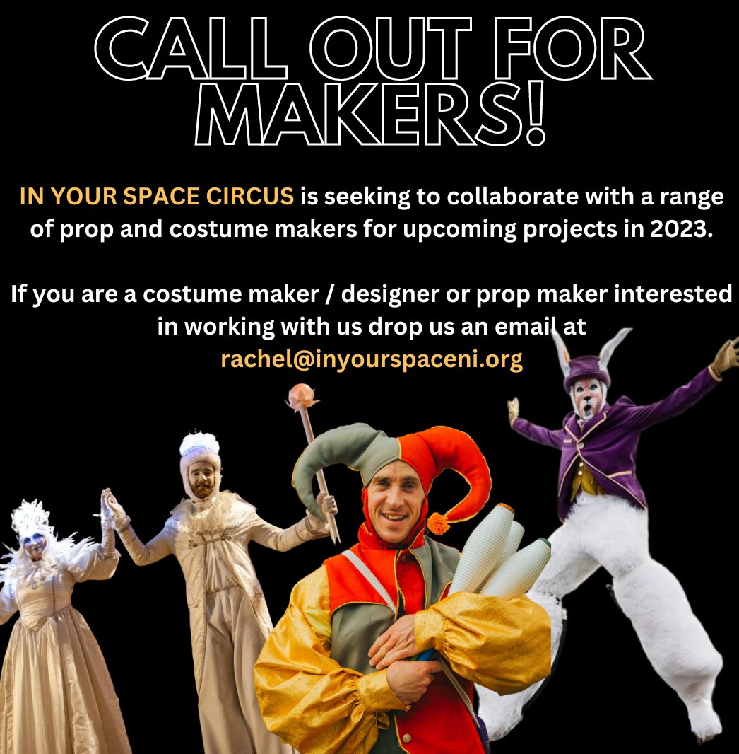 In Your Space Circus (@iyscircus) on Twitter photo CALLING ALL COSTUME & PROP MAKERS! ๐ข๐ข
We have big ambitions & plans this year and we are seeking to collaborate with COSTUME & PROP MAKERS ๐คก
If interested just drop an email with your CV and some examples of your work to rachel@inyourspaceni.org CALLING ALL COSTUME & PROP MAKERS! ๐ข๐ข
We have big ambitions & plans this year and we are seeking to collaborate with COSTUME & PROP MAKERS ๐คก
If interested just drop an email with your CV and some examples of your work to rachel@inyourspaceni.org