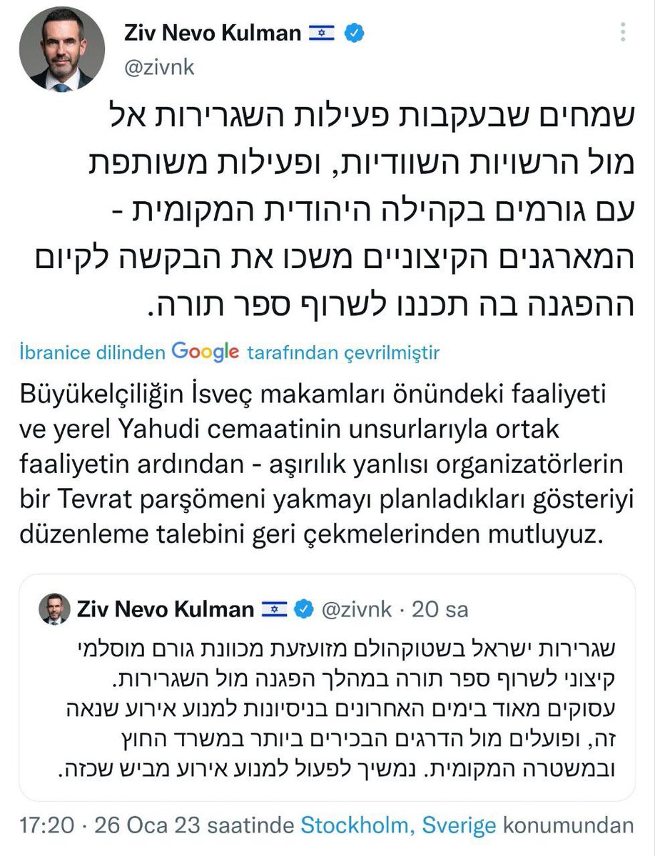 İsrail'in İsveç Büyükelçisi Ziv Nevo Kulman, büyükelçilikleri önündeki Tevrat yakma eylemininin İsveç yönetimi tarafından engellendiğini duyurmuş.

Bunun adı iki yüzlülük, ahlaksızlık, şerefsizlik değilde nedir?
Sizin özgürlük anlayışınızın içine tükürüyüm <a href="/SwedenAnkara/">SwedeninAnkara / İsveç Büyükelçiliği</a>