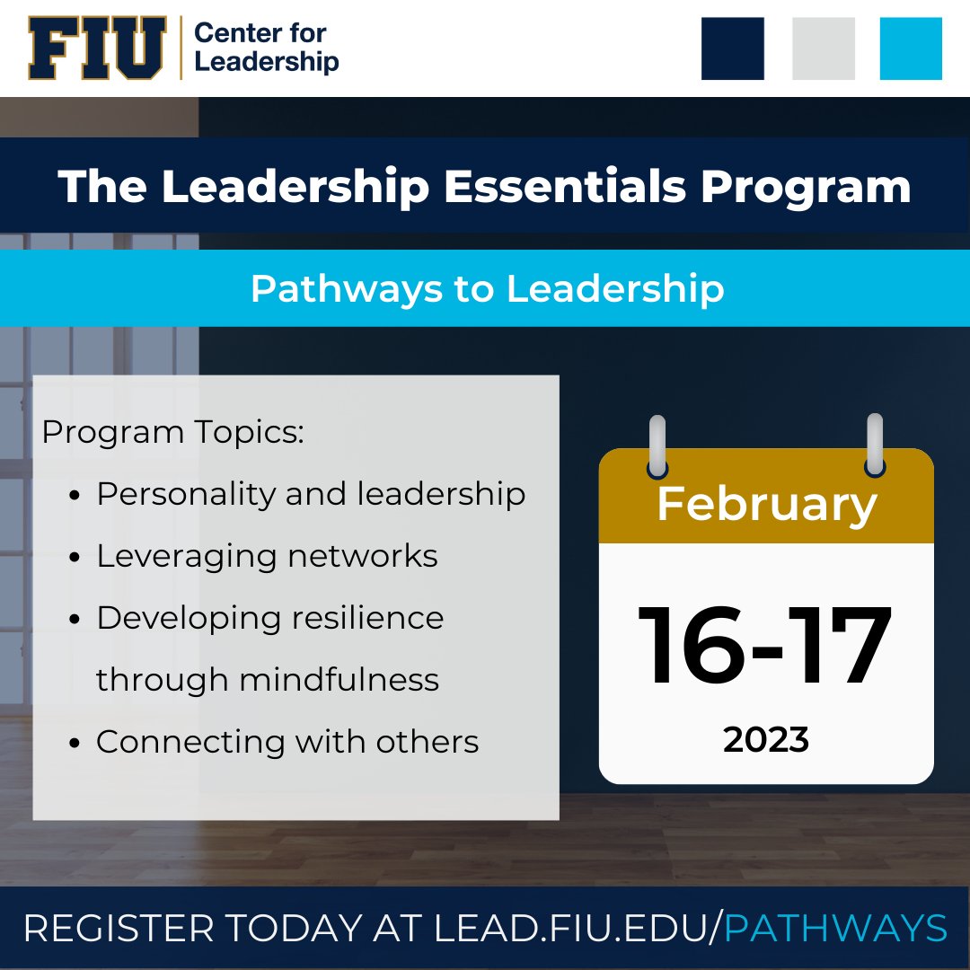 Don't miss your chance to attend The Leadership Essentials Program: Pathways to Leadership and develop foundational leadership capabilities to jumpstart your career. For more information and to register visit: lead.fiu.edu/pathways #FIULEAD #Leadership #LeadershipEssentials