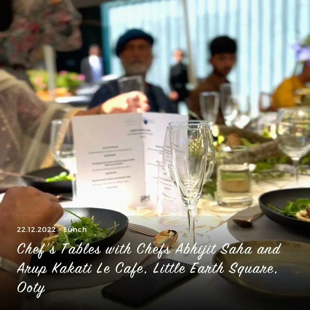 NilgirisTNF's tweet photo. Recap: Chef's tables with Chef's Abhijit Saha and Arup Kakati Le Cafe, Little Earth Square.

Chef's tables with experimental gourmet menus featuring foraged and locally grown ingredients interspersed with chef talks and informal discussions

More: https://t.co/a8ZFTTyJDK https://t.co/7eCgxDjNU5