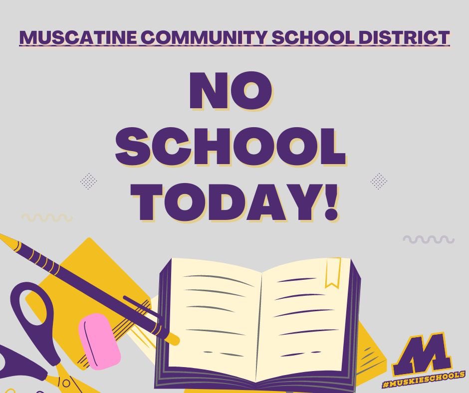 MuscatineCSD's tweet photo. Happy Friday, Muskies! There is NO school today (01/27) for teacher in-service. We hope everyone has a great weekend, and we look forward to seeing you on Monday!
#MuskieSchools #MuscatineCommunitySchoolDistrict #Muscatine #MuscatineIowa #MuscatineMuskies https://t.co/wqD8NNycng