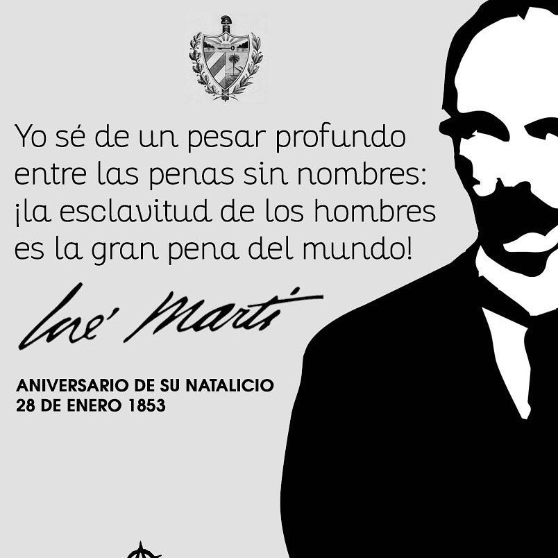 "Yo sé de un pesar profundo entre las penas sin nombres: ¡la esclavitud de los hombres es la gran pena del mundo!" #MartiVive #Cabaiguán #JuntarYVencer