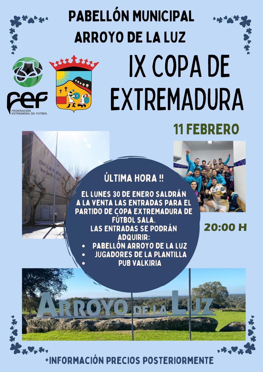 ArroyoAyto's tweet photo. El AD Arroyo FS se enfrentará al Navalmoral FS en la primera ronda en la Copa de Extremadura
👉El 11 de febrero, a las 20 horas, en el Pabellón Municipal local
Entradas desde el lunes 30 de enero en:
👉 Pub Valkiria 
👉Pabellón Municipal 
👉Jugadores de la Plantilla https://t.co/PY45DYrlnx