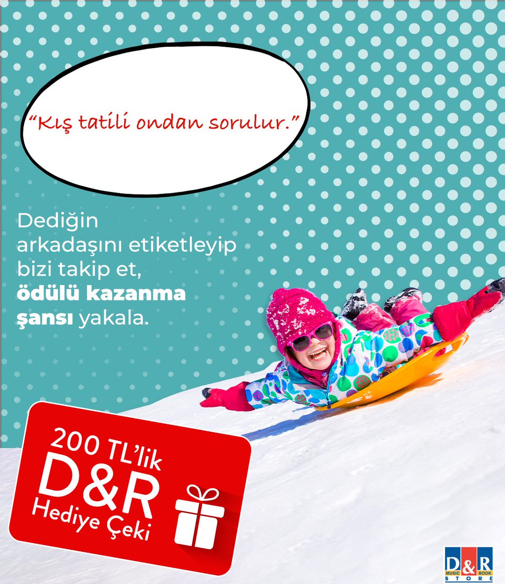 Sadece takipçilerimize özel, Cuma şansı D&amp;R yarışması bu hafta kış tatili yapanlar için geliyor! Bizi takip edip kış tatili ondan sorulur dediğin arkadaşını bu postun altına etiketle, 200 TL'lik D&amp;R hediye çeki kazanma şansı yakala!