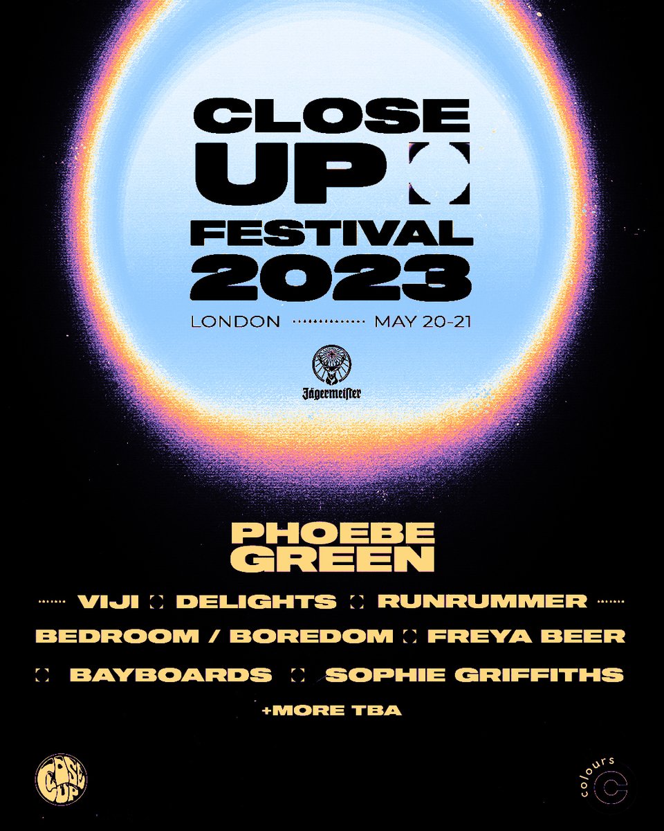 CloseUp (@closeuppromo) on Twitter photo FESTIVAL :: Oh yes, CloseUp Festival (w/ <a href="/JagerUK/">Jägermeister UK</a>) 2023 returns to LDN this May! 20th-21st <a href="/ColoursHoxton/">Colours Hoxton</a>.
<a href="/ph0ebegreen/">phoebe green</a> + <a href="/dontworrybeviji/">viji</a> + <a href="/delightsband_/">Delights</a> + <a href="/Bedroom_Boredom/">Bedroom / Boredom</a> + <a href="/bayboardsuk/">Bayboards</a> + <a href="/Runrummermusic/">Runrummer</a> + <a href="/sophiegsinger/">SophieGSinger</a> & more.
Next wave Feb. LAST tier 1 tix <a href="/dicefm/">DICE</a> 💜🖤 FESTIVAL :: Oh yes, CloseUp Festival (w/ <a href="/JagerUK/">Jägermeister UK</a>) 2023 returns to LDN this May! 20th-21st <a href="/ColoursHoxton/">Colours Hoxton</a>.
<a href="/ph0ebegreen/">phoebe green</a> + <a href="/dontworrybeviji/">viji</a> + <a href="/delightsband_/">Delights</a> + <a href="/Bedroom_Boredom/">Bedroom / Boredom</a> + <a href="/bayboardsuk/">Bayboards</a> + <a href="/Runrummermusic/">Runrummer</a> + <a href="/sophiegsinger/">SophieGSinger</a> & more.
Next wave Feb. LAST tier 1 tix <a href="/dicefm/">DICE</a> 💜🖤