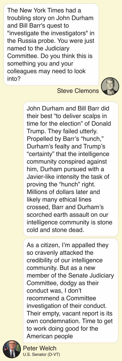 SCClemons's tweet photo. Fiery @Semafor #OneGoodText from newly installed @JudiciaryDems Senator @PeterWelch:
John Durham and Bill Barr did their best “to deliver scalps in time for the election” of Donald Trump. They failed utterly. Propelled by Barr’s “hunch”, (1/4) https://t.co/QPiSNmpFB5