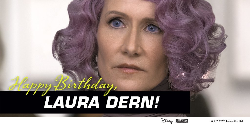 Happy Birthday, Laura Dern! 