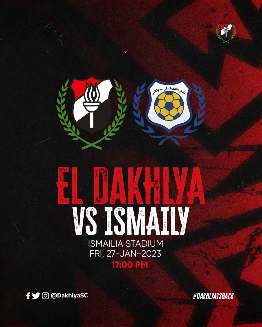 الداخلية 🆚 الإسماعيلي
🏆 الجولة السادسة عشر - الدوري المصري الممتاز
🏟 ستاد الإسماعيلية
📅 27 يناير
🕖 5:00 مساءً