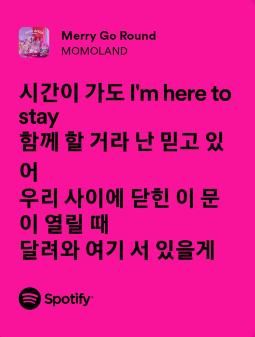 haemseuttalgi's tweet photo. "Even as time passes, I'm here to stay
I believe we will be together
When this closed door opens between us
l'll run and stand here with you"

I'm here to stay @MMLD_Official ALWAYS
 >•❤️•<

#ALWAYS_MERRY_GO_ROUND
#THANKYOUMOMOLAND https://t.co/RPlXCuyifG