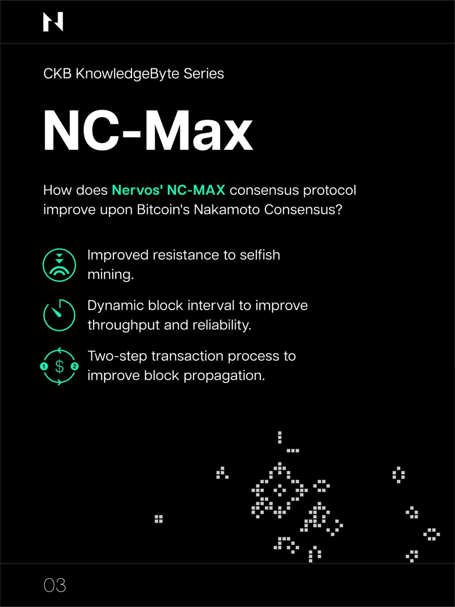 NervosNetwork's tweet photo. How does #Nervos' NC-MAX #consensus protocol improve upon #Bitcoin's Nakamoto Consensus? 🤔
✅ Improved resistance to selfish #mining
✅ Dynamic block interval to improve throughput and reliability
✅ Two-step transaction process to improve block propagation
#CKBKnowledgeBytes https://t.co/WEdyrC7DrH