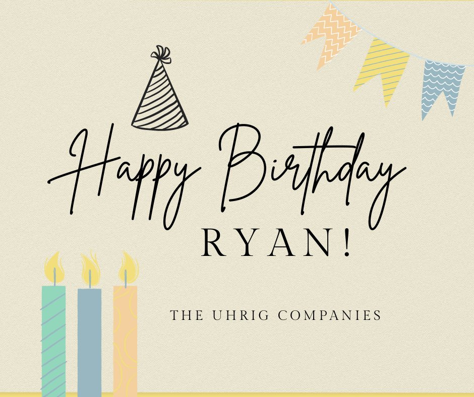 UhrigConstruct's tweet image. #HappyBirthday #UhrigConstruction