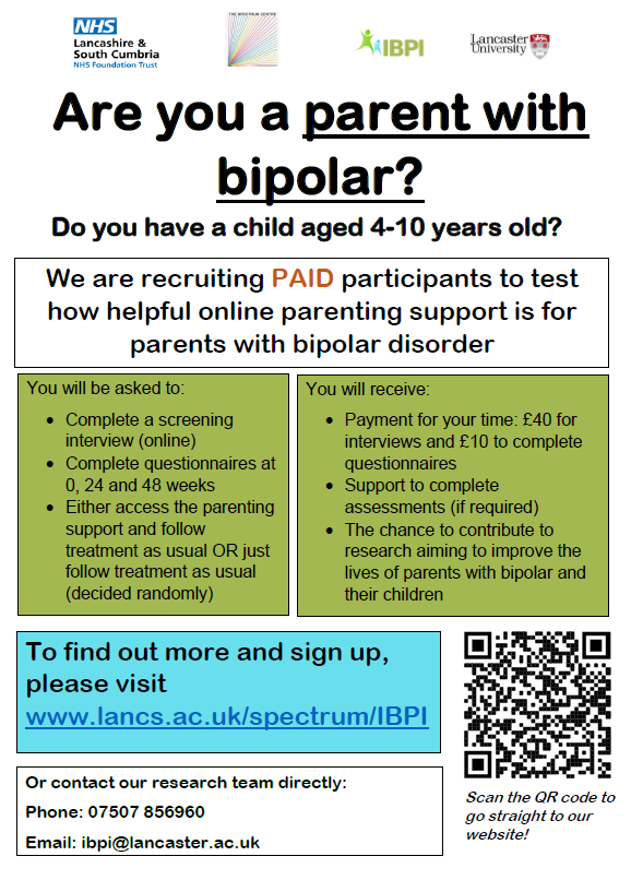 *CALLING ALL PARENTS WITH BIPOLAR DISORDER*  

The IBPI trial is now open for recruitment! We’re looking for participants to test a new online intervention for #parents with #bipolar. 

Learn more &amp; sign up here: lancs.ac.uk/spectrum/ibpi