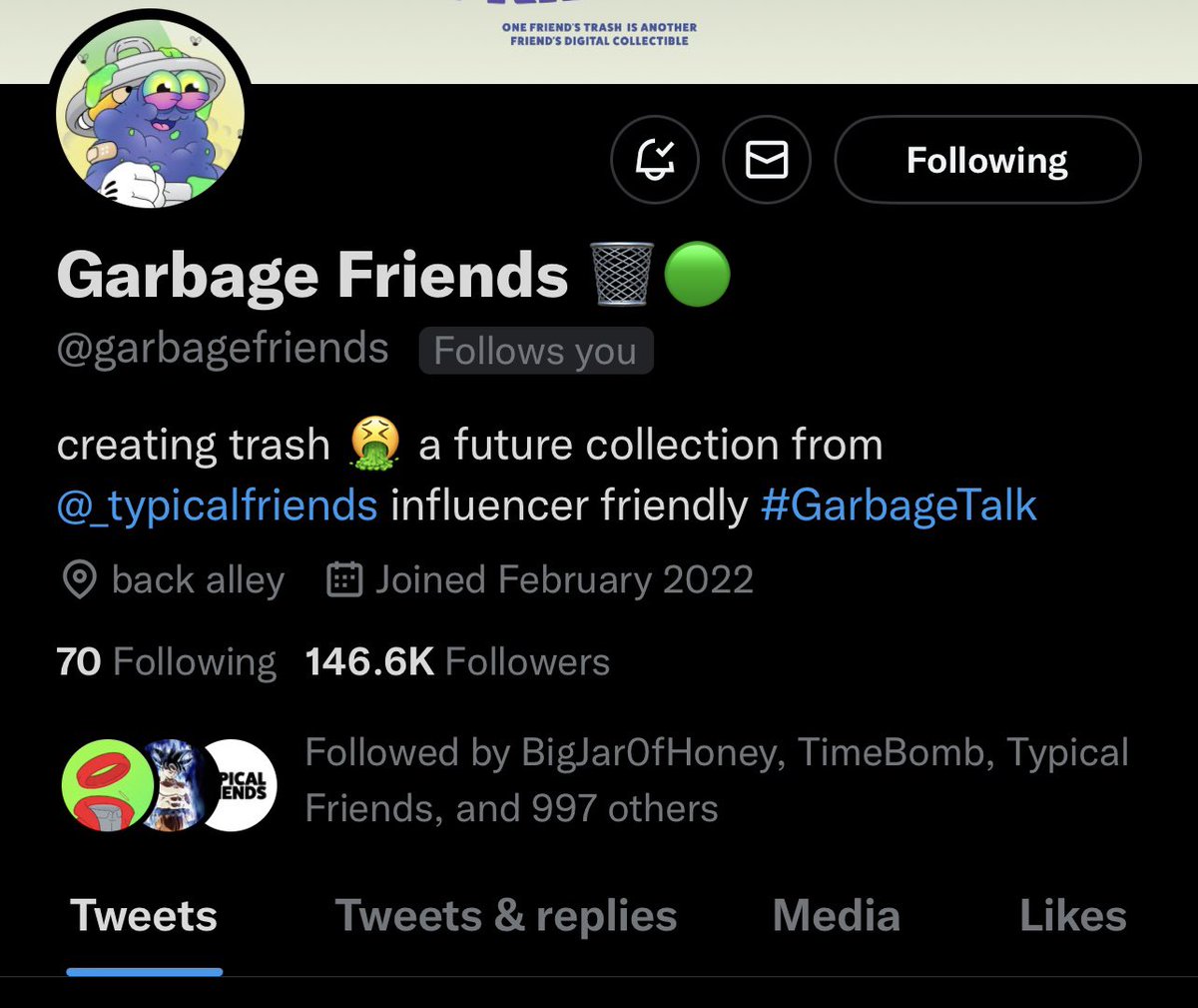 The only follow you ever need <a href="/garbagefriends/">Garbage Friends ♻️</a>  ❤️