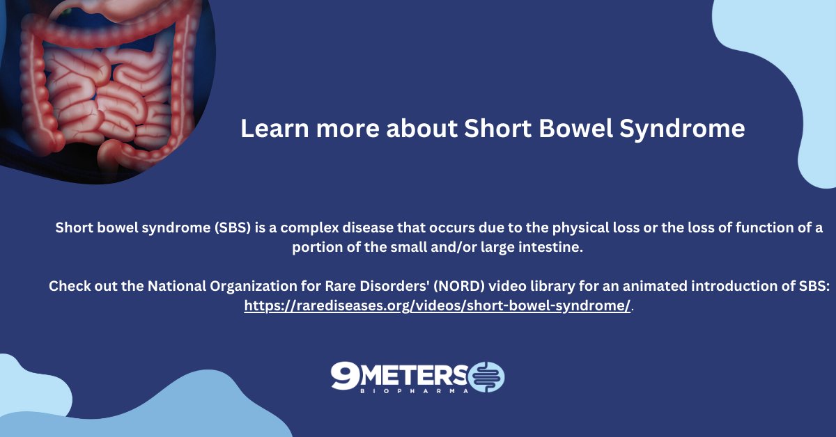 Learn more about Short Bowel Syndrome.

Check out the National Organization for Rare Disorders' (NORD) video library for an animated introduction of SBS: lnkd.in/eqRsesbB.

#9metersbio #sbs