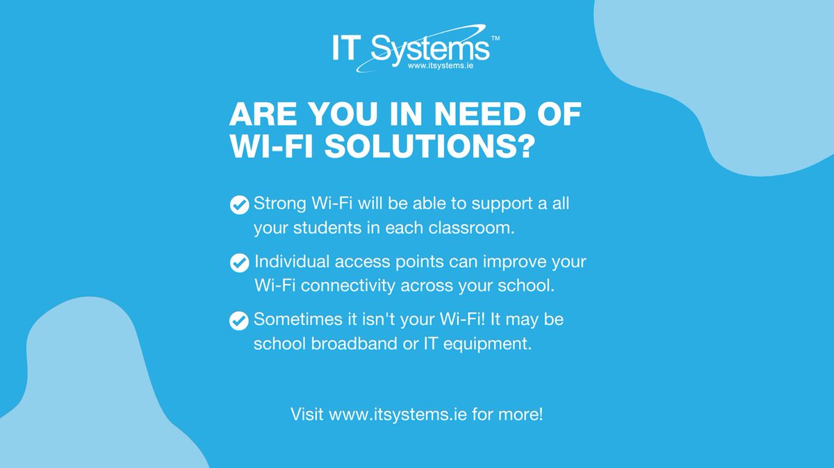 Find the root cause of your schools Wi-Fi issues with IT Systems. 🌱

#itsystemsIE #newyearnewnetwork #wifiissues
#schoolbroadband #irisheducation