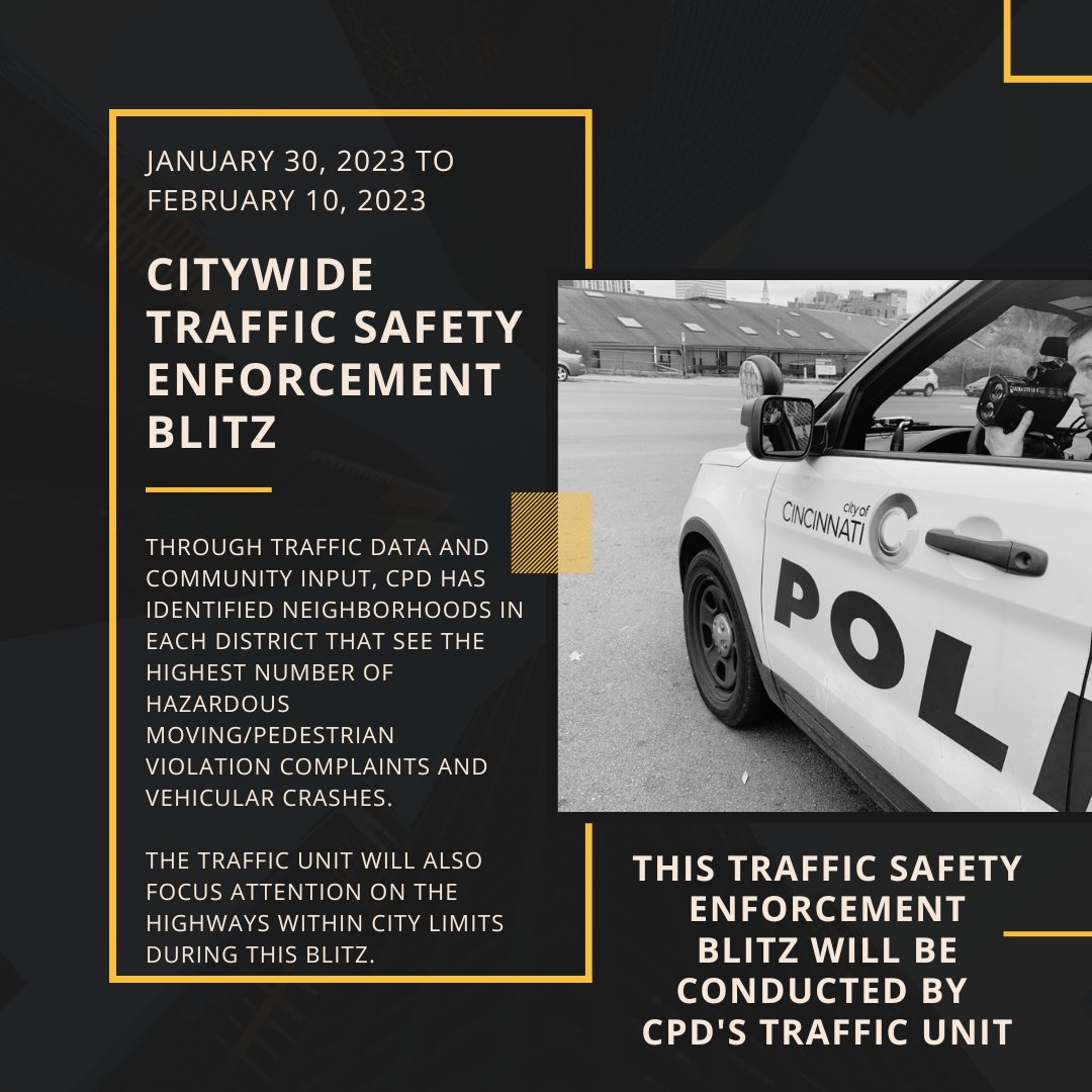 CincyPD's tweet photo. 🚘Heads up drivers 🚗
Monday starts our next two-week-long Traffic Safety Enforcement Blitz. We're not just focused on issuing traffic citations, but education too. Each traffic stop may not yield a citation, but it'll still be a valuable interaction between the public and CPD. https://t.co/YkHodmJser