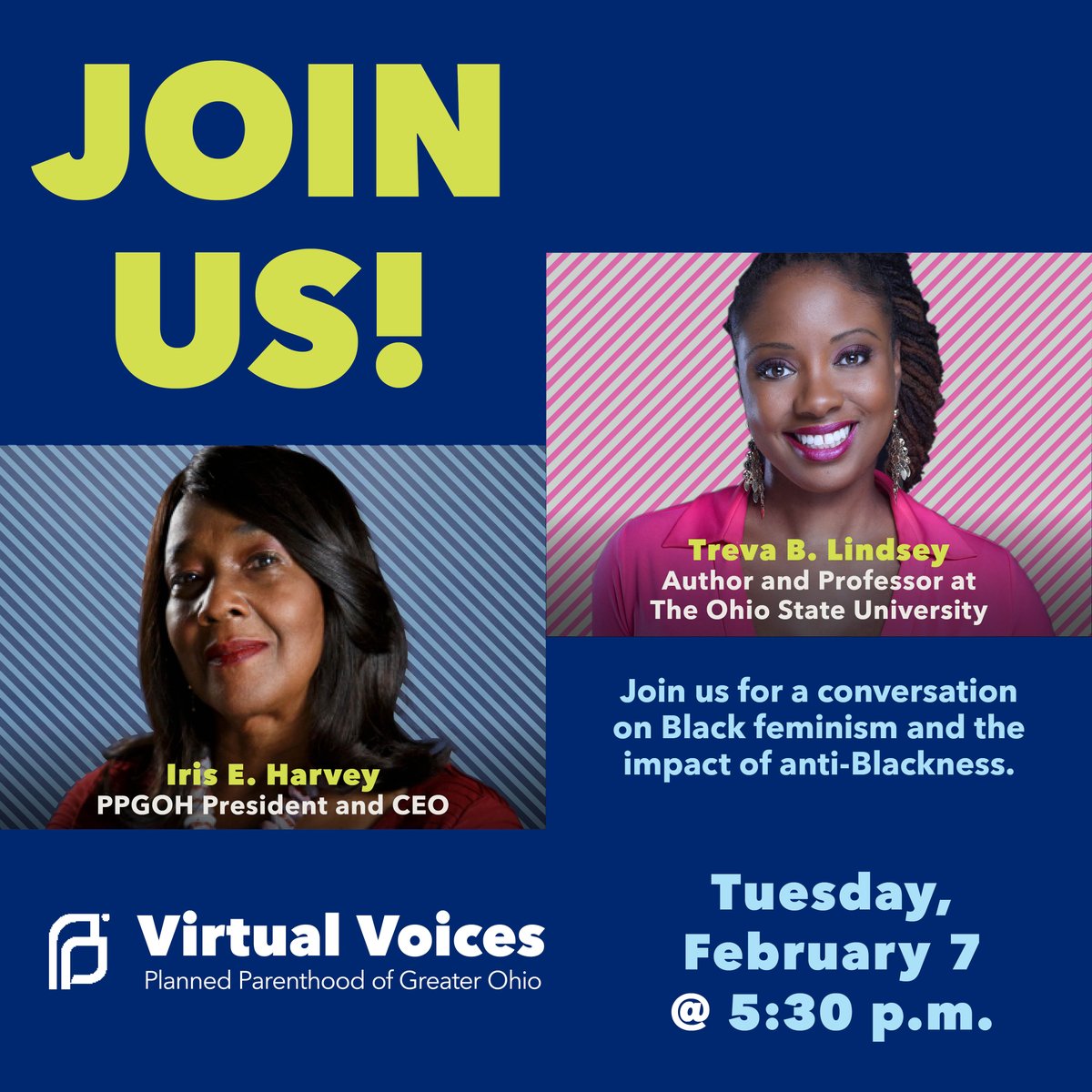 PPGreaterOH's tweet photo. At our upcoming #PPVirtualVoices event, PPGOH President &amp; CEO Iris E. Harvey will be in conversation with Treva B. Lindsey, an award-winning Black feminist historian, for a conversation on Black feminism and the impact of anti-Blackness.✨ 

Register here: https://t.co/wDzoYKq2Hu https://t.co/4PqH4teaTD