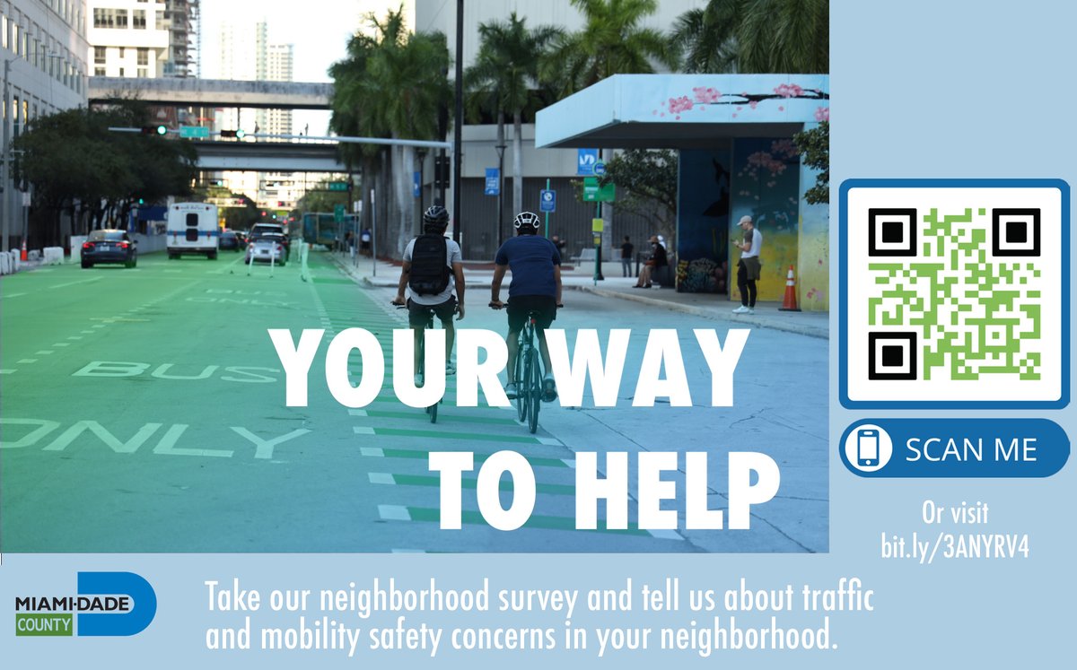 GoMiamiDade's tweet photo. Nobody knows your neighborhood like you do! There are many near-miss locations that don't get reported. Please take our survey to help identify these places. Together we will reduce serious injuries to 0! #DTPW #SHIFT305 #Transit #WeAreMiamiDadeCounty https://t.co/gvYDOgnJCt