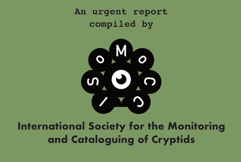 New zine on mysterious phenomena, strange creatures and supernatural beasties is coming along nicely - in collaboration with the good folks at 'ISoMoCC', of course