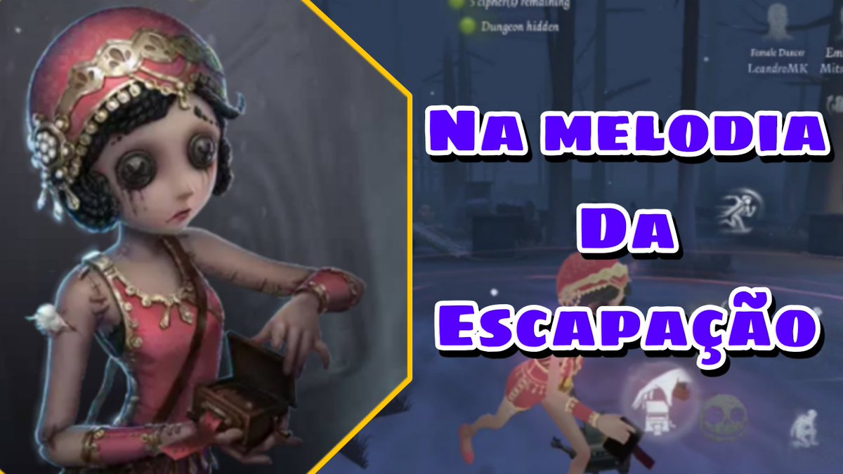 LeandroMKGamer's tweet image. Video novo no YT de Identity V jogando com a Female Dancer.

Assistir a Gameplay➡️🔴 youtu.be/6jmxOtk0_gU

#IdentityV #gamebr #deadbydaylight #games #gameplay