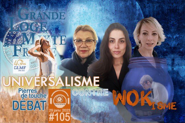 GLMF_Officiel's tweet photo. Ce dimanche à 10h @RadioDelta_Fr Pierres de Touche n•105 : «#Wokisme vs #Universalisme »
Avec Mireille Quivy et @LouiseElyafi
Pour écouter l’émission en direct (podcast à partir de 18h) 👉 https://t.co/3y3yWmQL5U
#glmf #francmaçonnerie https://t.co/FSxesRFOCb