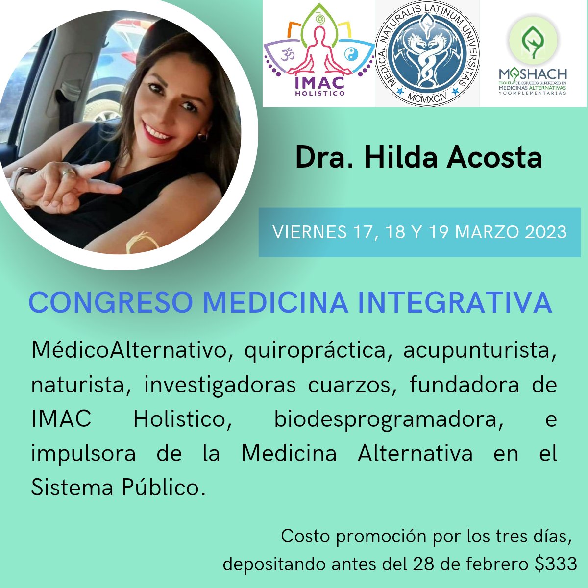 IMACholistic's tweet photo. Te presentamos a nuestra siguiente ponente, para el congreso de Medicina Integrativa, por una Salud Holistica, este 17, 18 y 19 de marzo. 

Ven y conoce porque cual es la medicina herbolaria autorizada por cofepris, dosis, indicaciones y beneficios.  

#mexico https://t.co/9p7WALCbdq