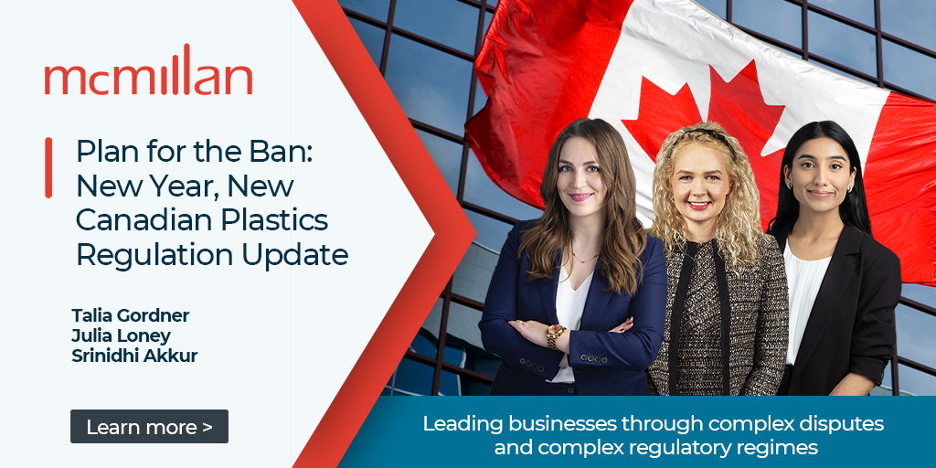 McMillanLLP's tweet photo. What does the Canadian plastic regulations update mean for businesses over the next few years? Learn more: https://t.co/7wDVkviIat
#PlanForTheBan #PlasticRegulation #EnvironmentalLaw #Manufacturing #McMillanInsights #RegulatoryRegimes #SingleUsePlastic https://t.co/24Imh77icW
