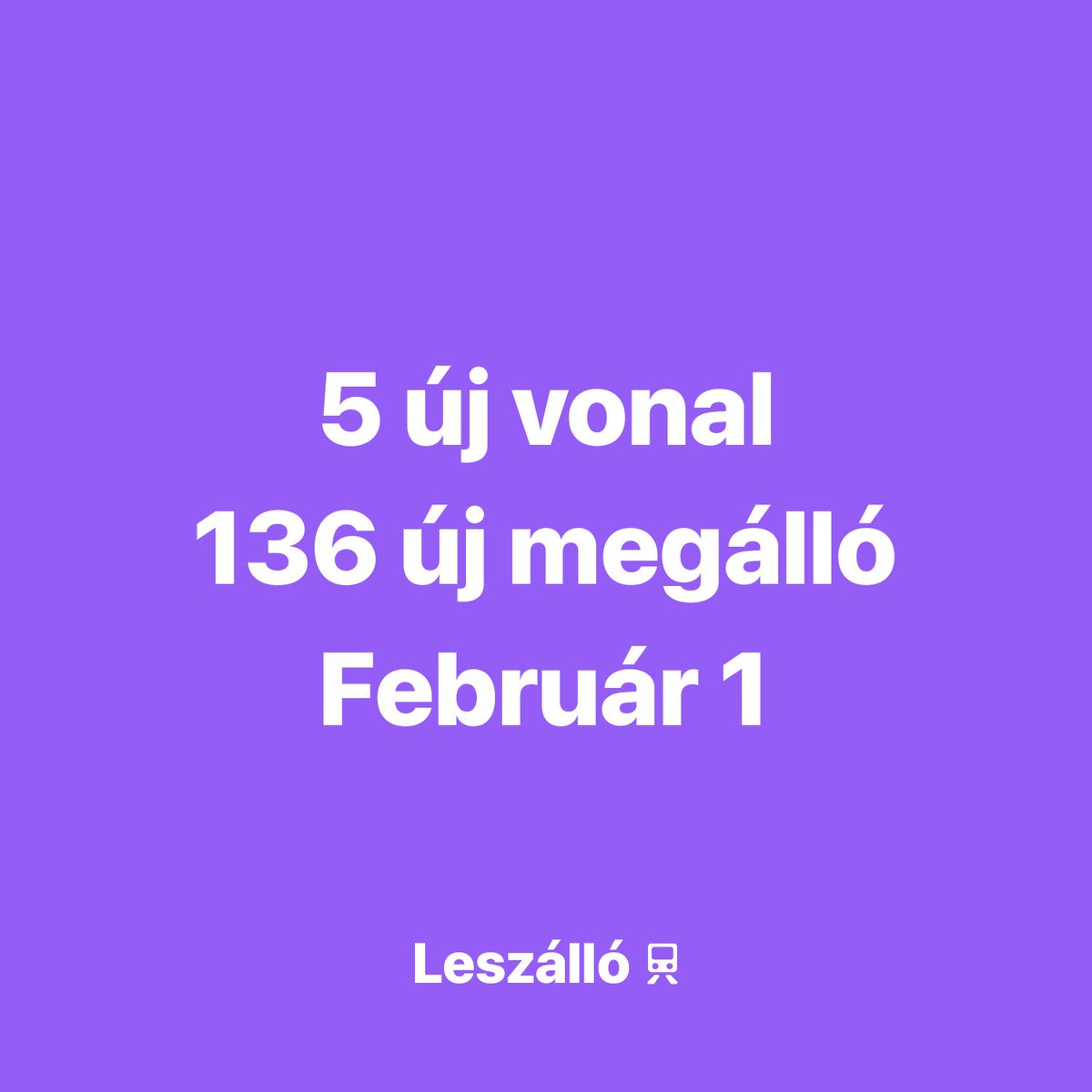 leszallo's tweet photo. 5 új vonal. 136 új megálló. Február 1-én. https://t.co/y9pxd0eP4B