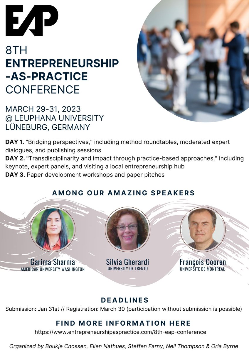 Look at this fantastic line-up of speakers for the 8th Entrepreneurship-As-Practice conference <a href="/leuphana/">Leuphana</a>! Just a small reminder for  #entrepreneurship and #practice scholars: you have until Tuesday midnight to submit your abstracts!