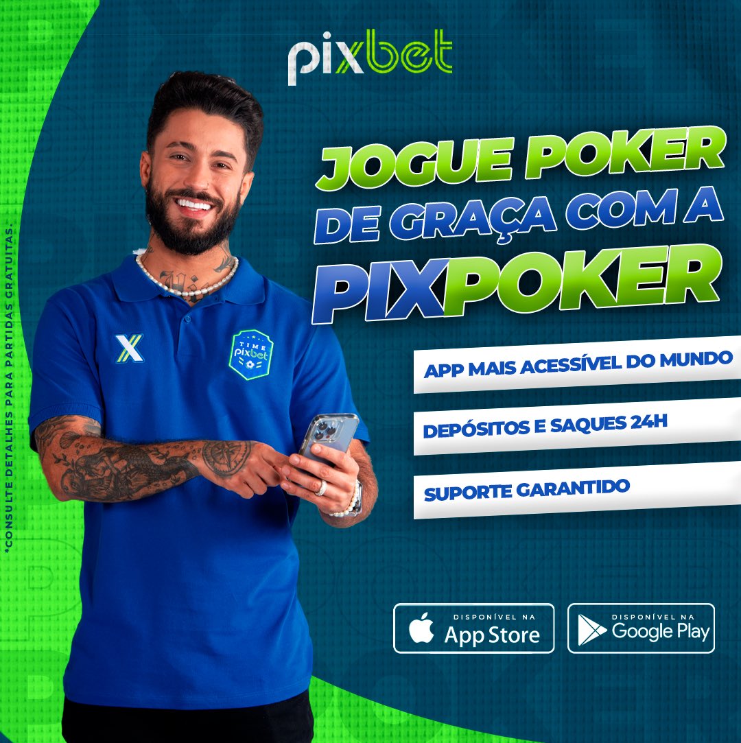 PIXBET: ONDE A EMOÇÃO DO PÔQUER ENCONTRA A EMOÇÃO DE GANHAR. JOGUE