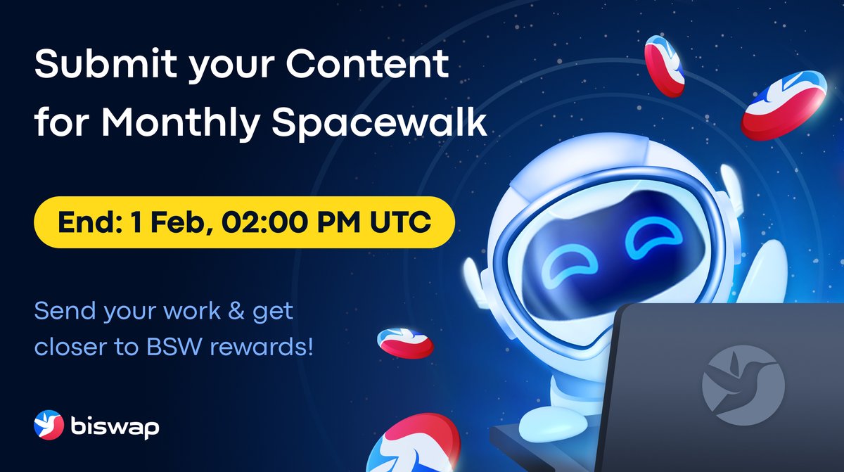 Biswap_Dex's tweet photo. 🚀48H to Submit Content for Spacewalk!
Time is running out. Is your content ready?
Send it by February 1 (02:00 PM UTC):
https://t.co/W8wfiwrypj
😎 $2 250 in BSW awaits winners!
Make the last effort to win a prize!
#SpaceAgentsProgram #DEX #DeFi https://t.co/ZxrvSKAVTA