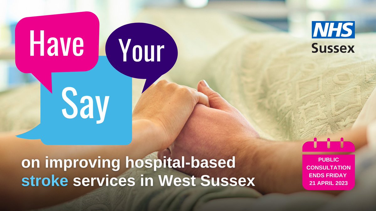 NHSSussex's tweet photo. Today we are launching a public consultation with @UHSussex on plans to improve hospital-based stroke services in coastal West Sussex, which covers Adur, Arun, Chichester, Worthing and south of Horsham.

Read on to find out more and how you can have your say 👇 https://t.co/BuZwa6rbrx