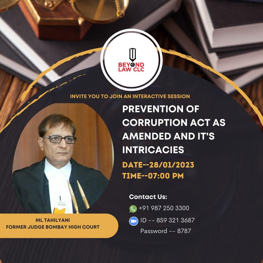 chatrath_vikas's tweet image. Prevention of Corruption Act as amended and its intricacies 
ML Tahilyani 
Former Judge Bombay High Court
28th January 2023
Saturday 7:00 p.m.
#criminaljurispudence
#PCAAct
#Preventionofcorruption
#procedureinPCA
#Lawschool
#lawfirm#specialcourt
#justice#magistrate#
#beyondlawclc