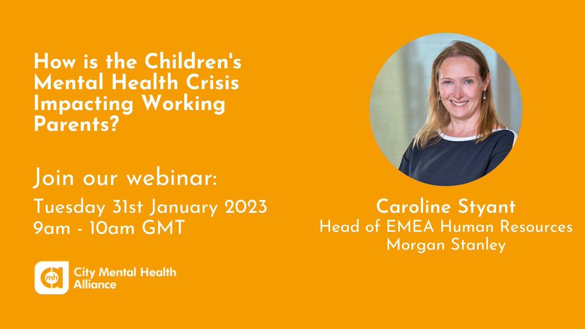 How is the #ChildrensMentalHealth crisis impacting working parents? At our free webinar, Caroline Styant will discuss how @MorganStanley’s wellbeing strategy recognises the needs and the challenges they may face. 🗓️ Tue 31st Jan, 9am GMT ✍️: bit.ly/3QvOj30