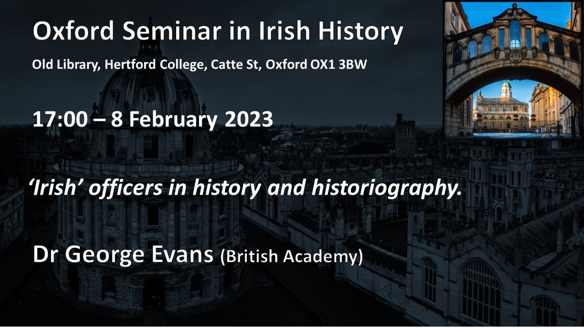 OXFORD IRISH SEMINAR (@oxfordirishsem) on Twitter photo Our next seminar takes place on 8 February, 5 p.m. in the Old Library at <a href="/HertfordCollege/">Hertford College, Oxford</a>. Dr George Evans will present a paper entitled: 'Irish' officers in history and historiography. Our next seminar takes place on 8 February, 5 p.m. in the Old Library at <a href="/HertfordCollege/">Hertford College, Oxford</a>. Dr George Evans will present a paper entitled: 'Irish' officers in history and historiography.