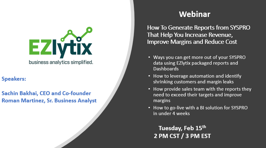 In his webinar, "How to generate reports from SYSPRO that help you increase revenue, improve margins and reduce cost", <a href="/Sachin_Bakhai/">Sachin</a>, CEO of, <a href="/EZlytix/">EZlytix</a> LLC will share with you the growth strategies of SYSPRO data. 
Register here - bit.ly/3ZZIsaH
#sysproreport #sysprodata