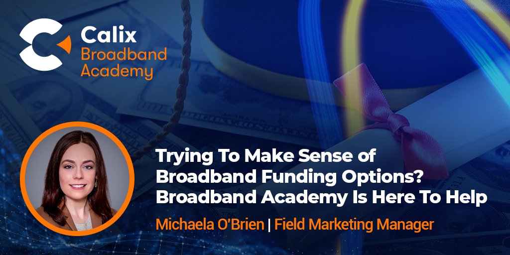 CalixHQ's tweet photo. 🎓📶  Discover how to navigate the broadband funding landscape with key learnings from Broadband Academy. You'll learn best practices to maximize your chances of receiving funding for your broadband business. Broadband Academy is here to help. 

🔗https://t.co/izdIF4Mhkd https://t.co/2cMZUQrfcC