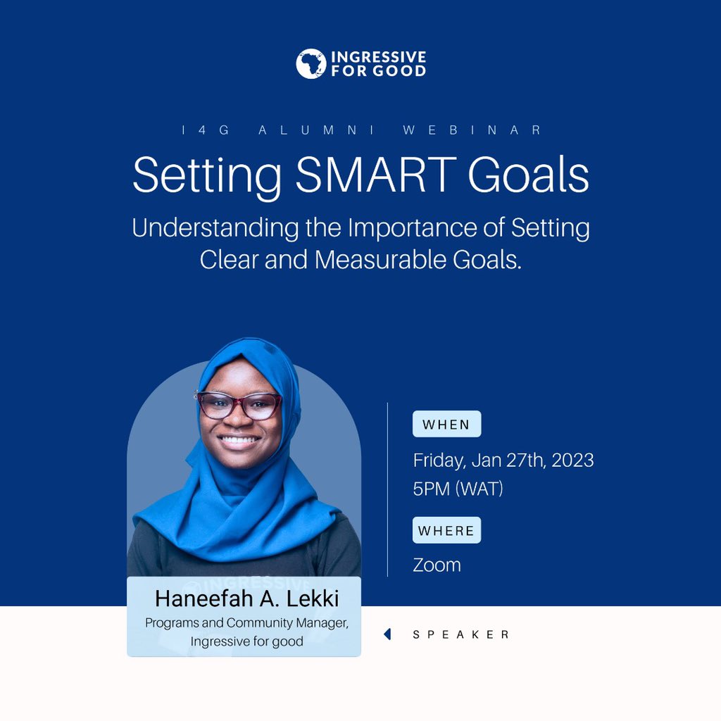 Ingressive4Good's tweet photo. Our first alumni webinar this year is today 🥳🎉
Our super amazing Community manager @this_haneefah would be speaking about setting SMART goals this year!
If you’re a part of our alumni community, drop a “🚀” https://t.co/Rv6BHI9ynf