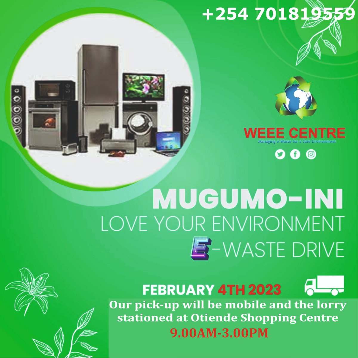 Kicking off a month-long "Love Your Environment" e-waste drive in Langata. Every Saturday in February the <a href="/TheWEEECentre/">The WEEE Centre</a> 's lorry will be parked in in a different part of Langata, starting off with Mugumoini at Otiende Shopping Centre on 4th February, 2023