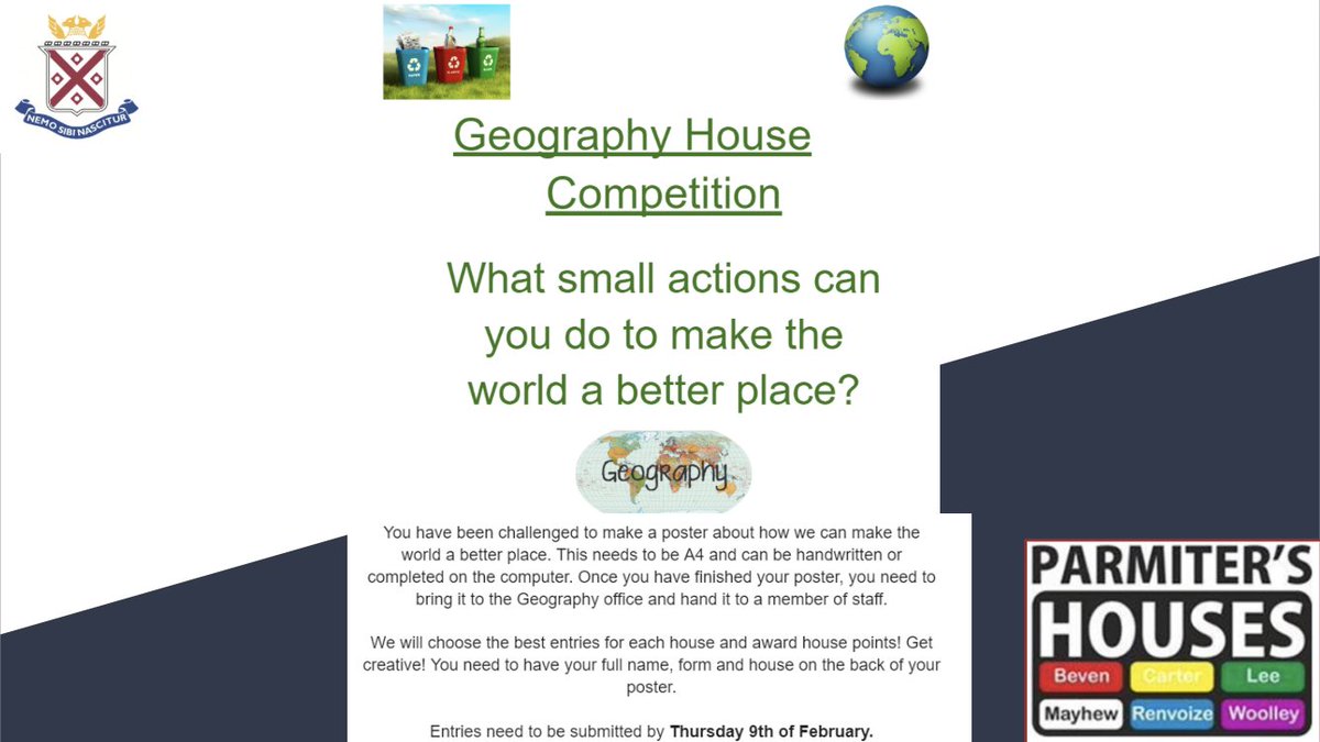 ParmitersHouses's tweet photo. @parmitersgeog House Competition!!! Make an A4 poster about how we can make the world a better place and hand it in to a member of Geography staff.
The winning entry wins 100 House Points!
3 House Points per entry!
Deadline is Thursday 9th February
#everyhousepointcounts https://t.co/BOcaMuWdLs