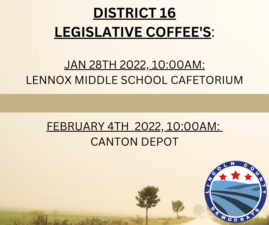District 16 Legislative Coffee's Announced: