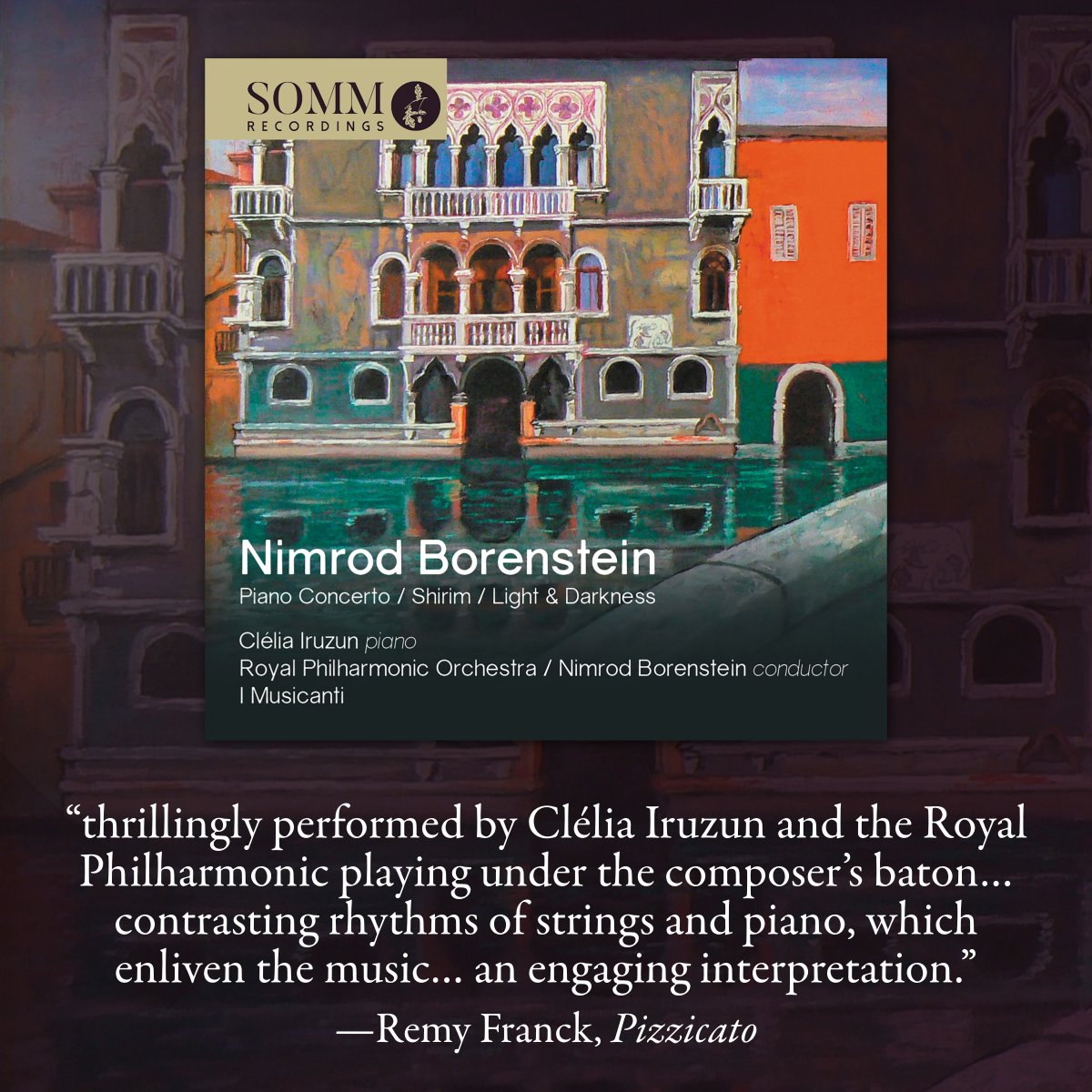 SOMM RECORDINGS (@sommrecordings) on Twitter photo ⭐️⭐️⭐️⭐️ for <a href="/BorensteinN/">Nimrod Borenstein</a> - composer, Clelia Iruzun, I Musicanti, and Royal Philharmonic Orchestra from <a href="/PizzicatoMag/">Pizzicato Magazine</a>! somm-recordings.com/?p=15158#revie…
“thrillingly performed by <a href="/CleliaIruzun/">Clelia Iruzun</a> and the @rpoonline playing under the composer’s baton.” —Remy Franck ⭐️⭐️⭐️⭐️ for <a href="/BorensteinN/">Nimrod Borenstein</a> - composer, Clelia Iruzun, I Musicanti, and Royal Philharmonic Orchestra from <a href="/PizzicatoMag/">Pizzicato Magazine</a>! somm-recordings.com/?p=15158#revie…
“thrillingly performed by <a href="/CleliaIruzun/">Clelia Iruzun</a> and the @rpoonline playing under the composer’s baton.” —Remy Franck