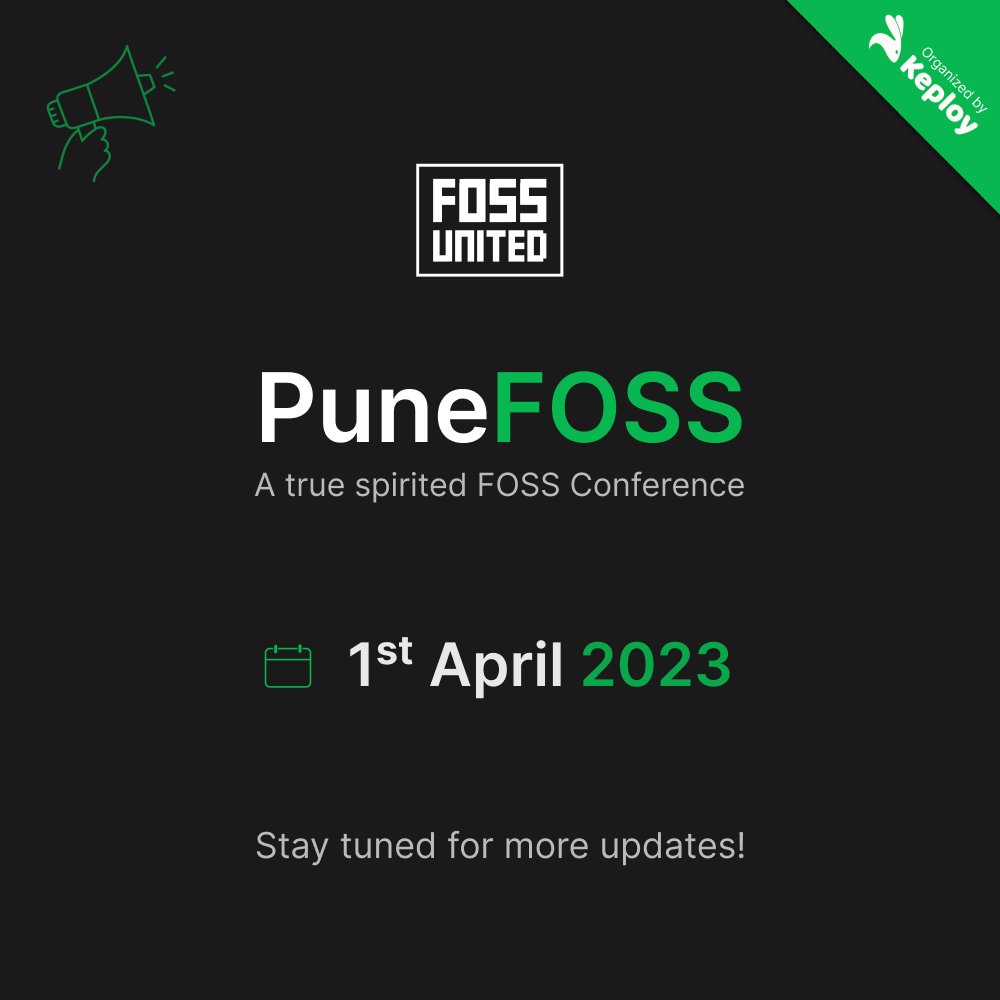 We’re excited 🎉 to announce the upcoming Pune FOSS conference.

🗓️ 1st April 2023
🎯 Save the Date

#PuneFOSS, organised by Keploy.

@Keployio @FOSSUnited 

#opensource #PuneFOSS23 #fossunited #pune #DateAnnouncement #FreeAndOpenSourceSoftware #conference