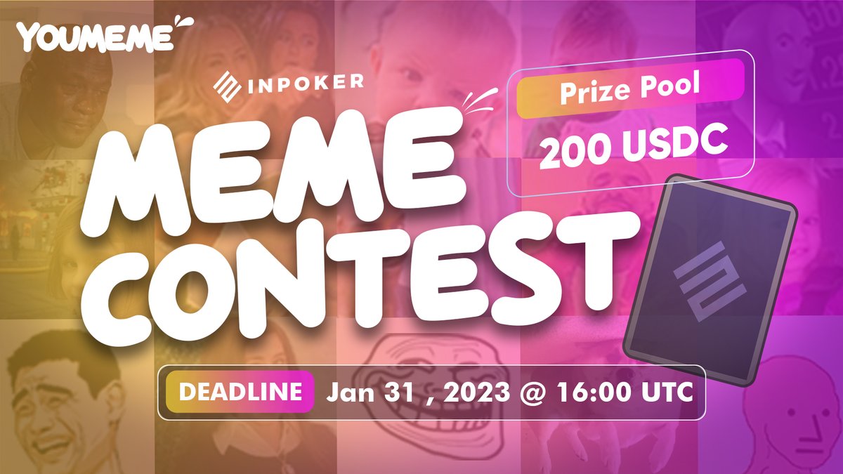 🥳 This new #Meme #Contest is sponsored by 
@influencerpoker!

🃏 Create a funny meme related to #InPoker $INP to enter this 200 $USDC #competition

🗓 Until Jan 31, 16:00 UTC
📍 GO TO: bit.ly/3RacRii