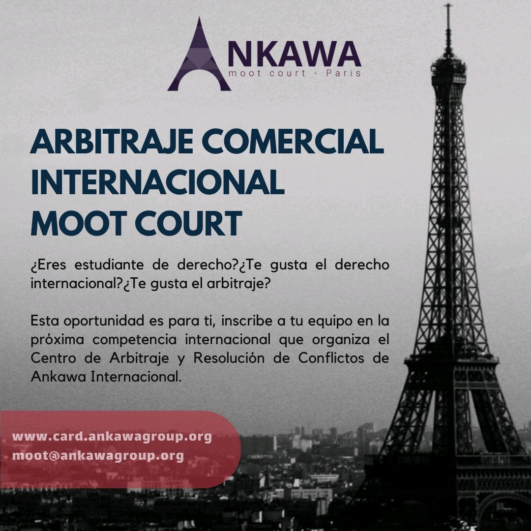 #MootAnkawa

Registra a tu equipo y participa del próximo concurso sobre Arbitraje Comercial Internacional organizado por nuestro centro.

Consulta las bases en : card.ankawagroup.org

También puedes seguir la página LinkedIn dedicada al evento :

linkedin.com/feed/update/ur…