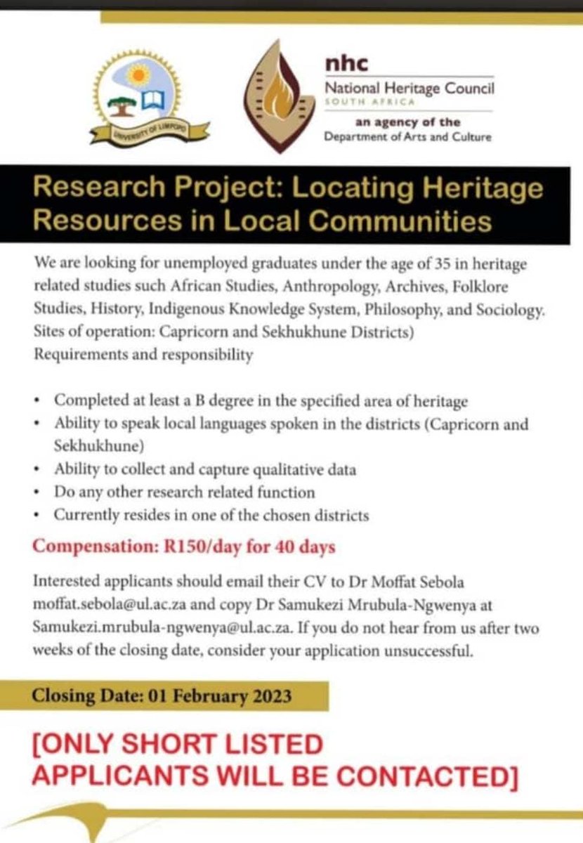 Job Alert!

The University of Limpopo and the National Heritage Council are looking for unemployed graduates under the age of 35 for a research project.

Further details in the poster below.

#archaeology #heritagestudies #africanstudies #applynow #jobopportunity